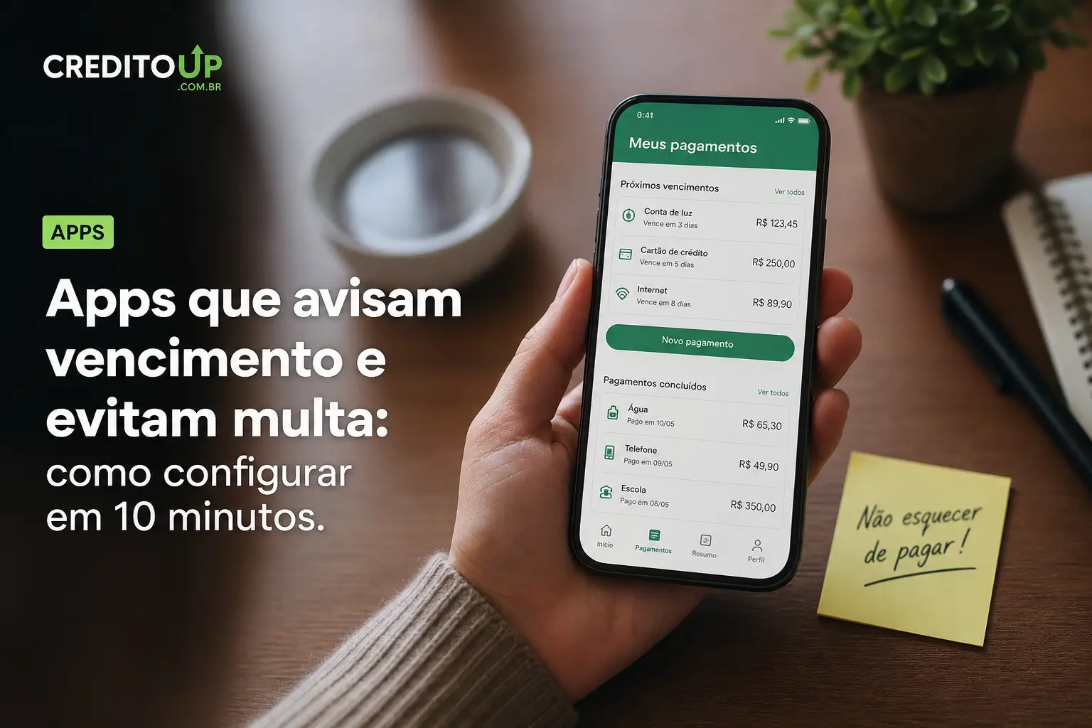 Smartphone com tela 'Meus pagamentos' e texto sobre apps de vencimento