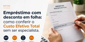 Pessoa segurando documento de empréstimo com desconto em folha e CET