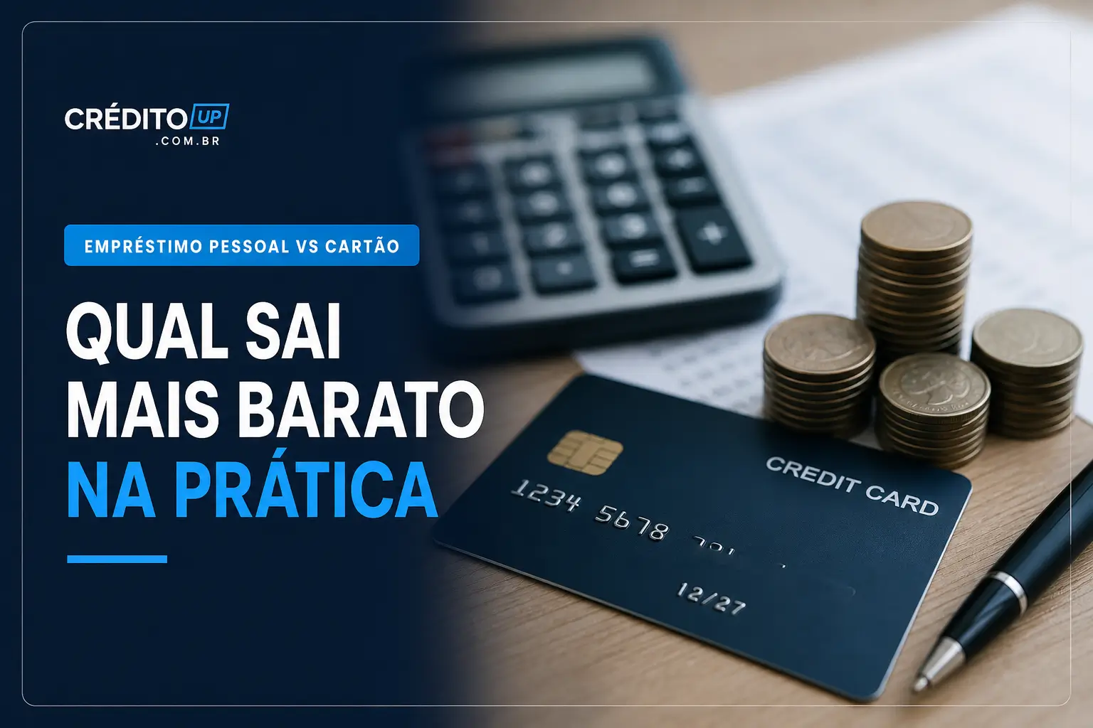 Calculadora, moedas e cartão de crédito em Crédito Up